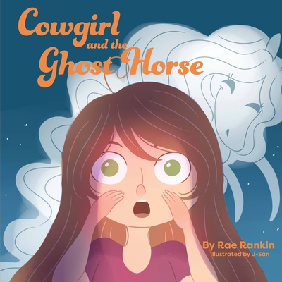 Cowgirl and the Ghost Horse Cowgirl and the Ghost Horse cover