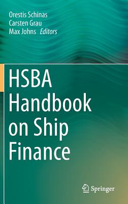 Hsba Handbook on Ship Finance (Hardcover) | Eight Cousins Books