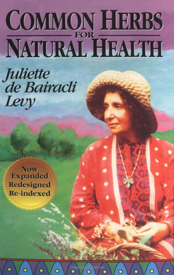 Common Herbs for Natural Health By Juliette de Bairacli Levy Cover Image