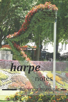 harpe notes papier a musique: papier a musique, Partitions vierges, partitions de bloc-notes / livre de composition de musique vierge / cahier de pa