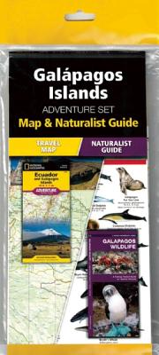 Galapagos Islands Adventure Set: Map & Naturalist Guide [With Charts] By Waterford Press (Compiled by), Waterford Press, National Geographic Maps Cover Image