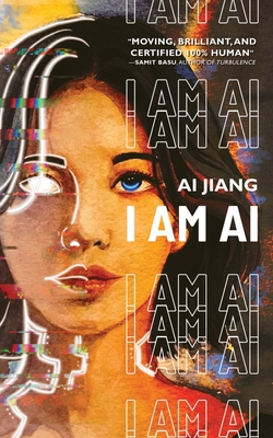 I Am AI: A Novelette Cover Image