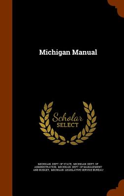 Michigan Manual (Hardcover) | McNally Jackson Books