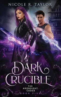 Dark Crucible By Nicole R. Taylor Cover Image