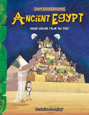 Ancient Egypt (Smart Green Civilizations)