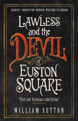 Cover for Lawless and the Devil of Euston Square: Lawless 1 (Campbell Lawless)