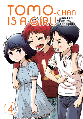 Tomo-chan is a Girl! Vol. 4 Cover Image