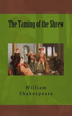 The Taming of the Shrew