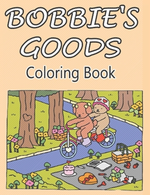 Bobbie's Colorful Goods Discovery: Enjoyable and straightforward patterns featuring prominent lines for effortless coloring. Cover Image