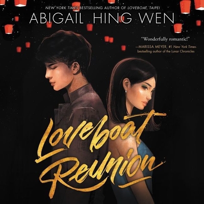 Loveboat Reunion By Abigail Hing Wen, Emily Woo Zeller (Read by) Cover Image