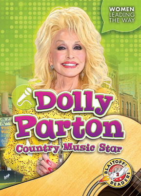Dolly Parton: Country Music Star By Kate Moening Cover Image