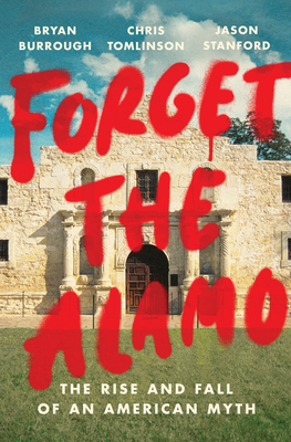 Cover for Forget the Alamo