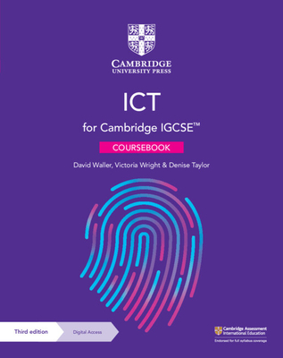 Cambridge Igcse(tm) ICT Coursebook with Digital Access (2 Years) (Cambridge International Igcse) By David Waller, Victoria Wright, Denise Taylor Cover Image