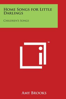 Home Songs for Little Darlings: Children's Songs Cover Image