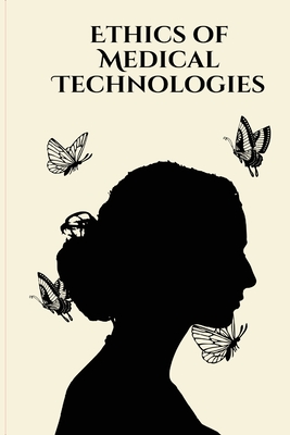 Ethics of Medical Technologies Cover Image