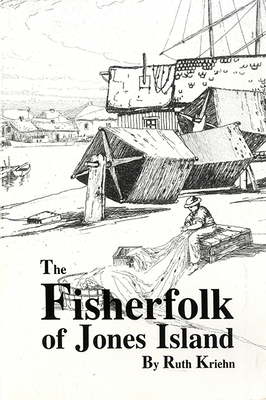 The Fisherfolk of Jones Island Cover Image