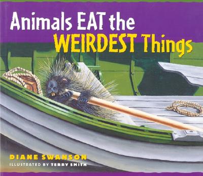 Animals Eat the Weirdest Things Cover