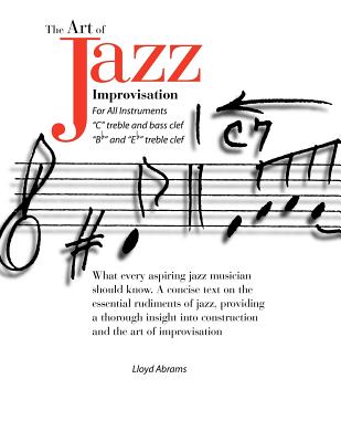 The Art of Jazz Improvisation: For All Instruments Cover Image