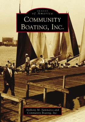 Community Boating, Inc. (Images of America)