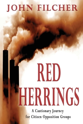 Red Herrings: A Cautionary Journey for Citizen Opposition Groups Cover Image