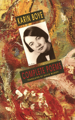 Complete Poems By Karin Boye, David McDuff (Translator) Cover Image