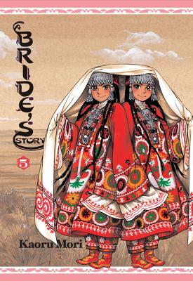 A Bride's Story, Vol. 5 By Kaoru Mori (Created by) Cover Image