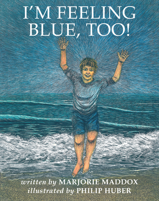 Cover for I'm Feeling Blue, Too!