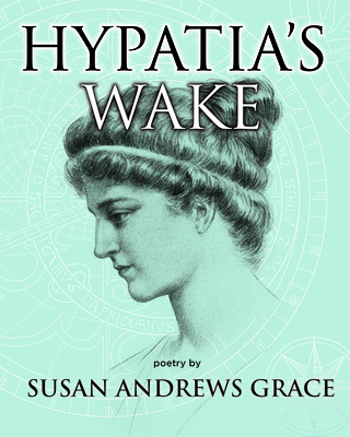 Hypatia's Wake By Susan Andrews Grace Cover Image