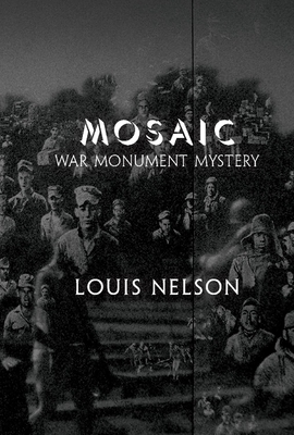 MOSAIC: War  Monument  Mystery Cover Image