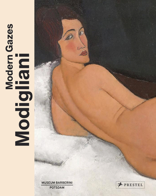 Modigliani: Modern Gazes Cover Image