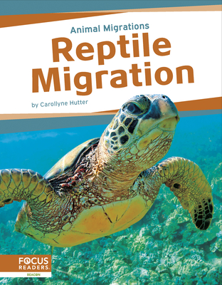 Reptile Migration By Carollyne Hutter Cover Image