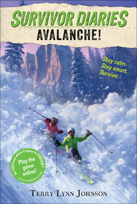Avalanche! (Survivor Diaries) By Terry Lynn Johnson, Jani Orban (Illustrator) Cover Image
