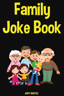 Family Joke Book: Funny Jokes and Puns for the Whole Family to Laugh  (Paperback) | The Reading Bug