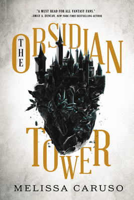 The Obsidian Tower (Rooks and Ruin #1)