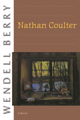 Nathan Coulter: A Novel (Port William #1) Cover Image