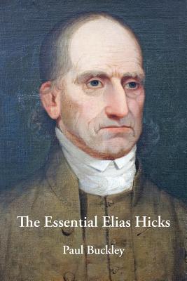 The Essential Elias Hicks Cover Image