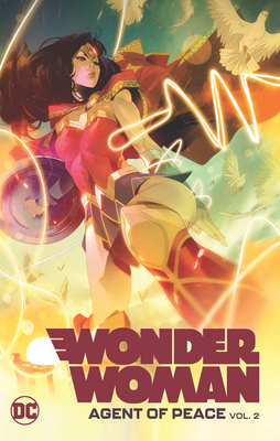 Wonder Woman: Agent of Peace Vol. 2 Cover Image