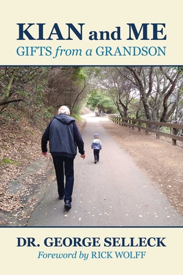 Kian and Me: Gifts from a Grandson Cover Image