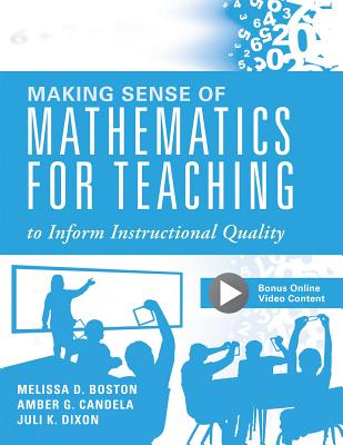 Making Sense of Mathematics for Teaching to Inform Instructional Quality: (Applying the Tqe Process in Teachers' Math Strategies) Cover Image