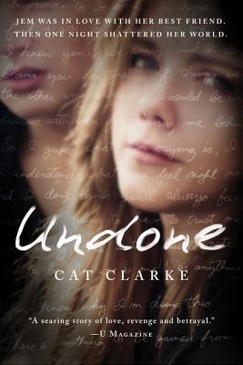 Undone By Cat Clarke Cover Image