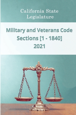 Military and Veterans Code 2021 - Sections [1 - 1840] Cover Image