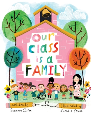 Our Class is a Family Cover Image