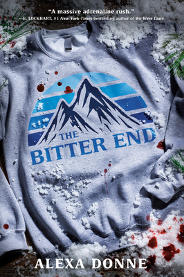 The Bitter End By Alexa Donne Cover Image