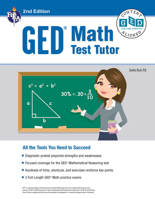 GED Math Test Tutor, for the 2023 GED Test, 2nd Edition By Sandra Rush Cover Image