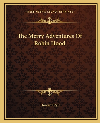 The Merry Adventures of Robin Hood