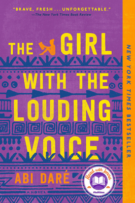 The Girl with the Louding Voice: A Read with Jenna Pick (A Novel) By Abi Daré Cover Image