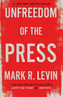 Unfreedom of the Press Cover Image