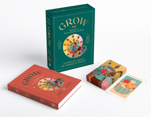 GROW: Pathways to Passion, Purpose & Peace Guidebook & Oracle Deck By Justina Blakeney, Dr. Ronnie Blakeney Cover Image