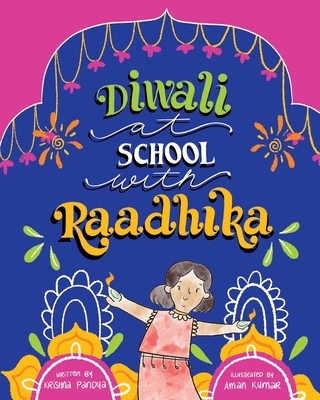 Diwali at School with Raadhika Cover Image