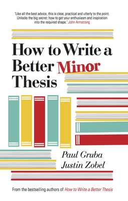 How to Write a Better Minor Thesis Cover Image